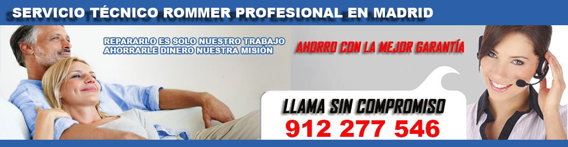 servicio tecnico rommer madrid