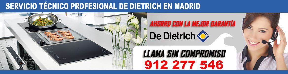 servicio tecnico De Dietrich Madrid