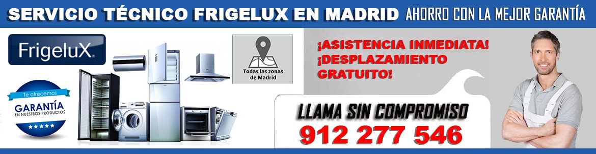 servicio tecnico frigelux en madrid