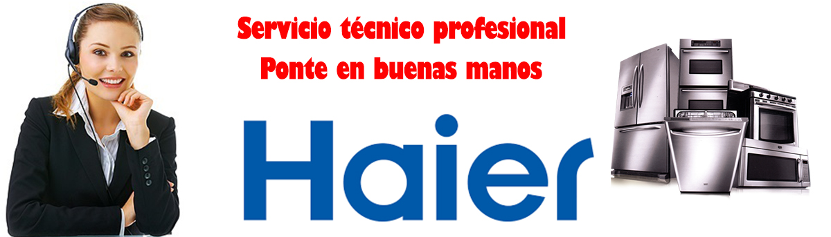 servicio tecnico Haier en madrid