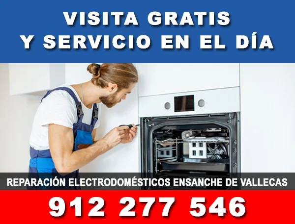 reparacion electrodomesticos Ensanche de Vallecas